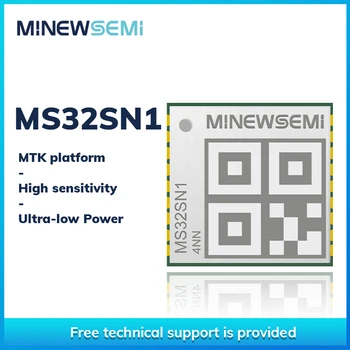 MinewSemi MS32SN1 GPS QZSS Rendszer MTK Platform PVT Algoritmus Magas Érzékenység Ultra Alacsony fogyasztású GNSS Modul
